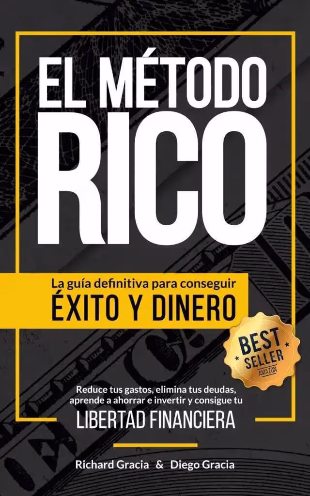 Método RICO. Libro Best Seller de Richard y Diego Gracia sobre libertad financiera